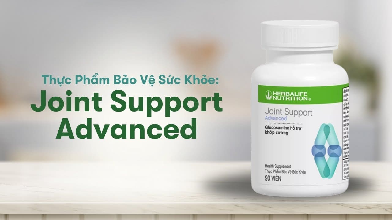 Tại Sao Chọn Joint Support Advanced Herbalife Hỗ Trợ Xương Khớp Tại Nutrihac