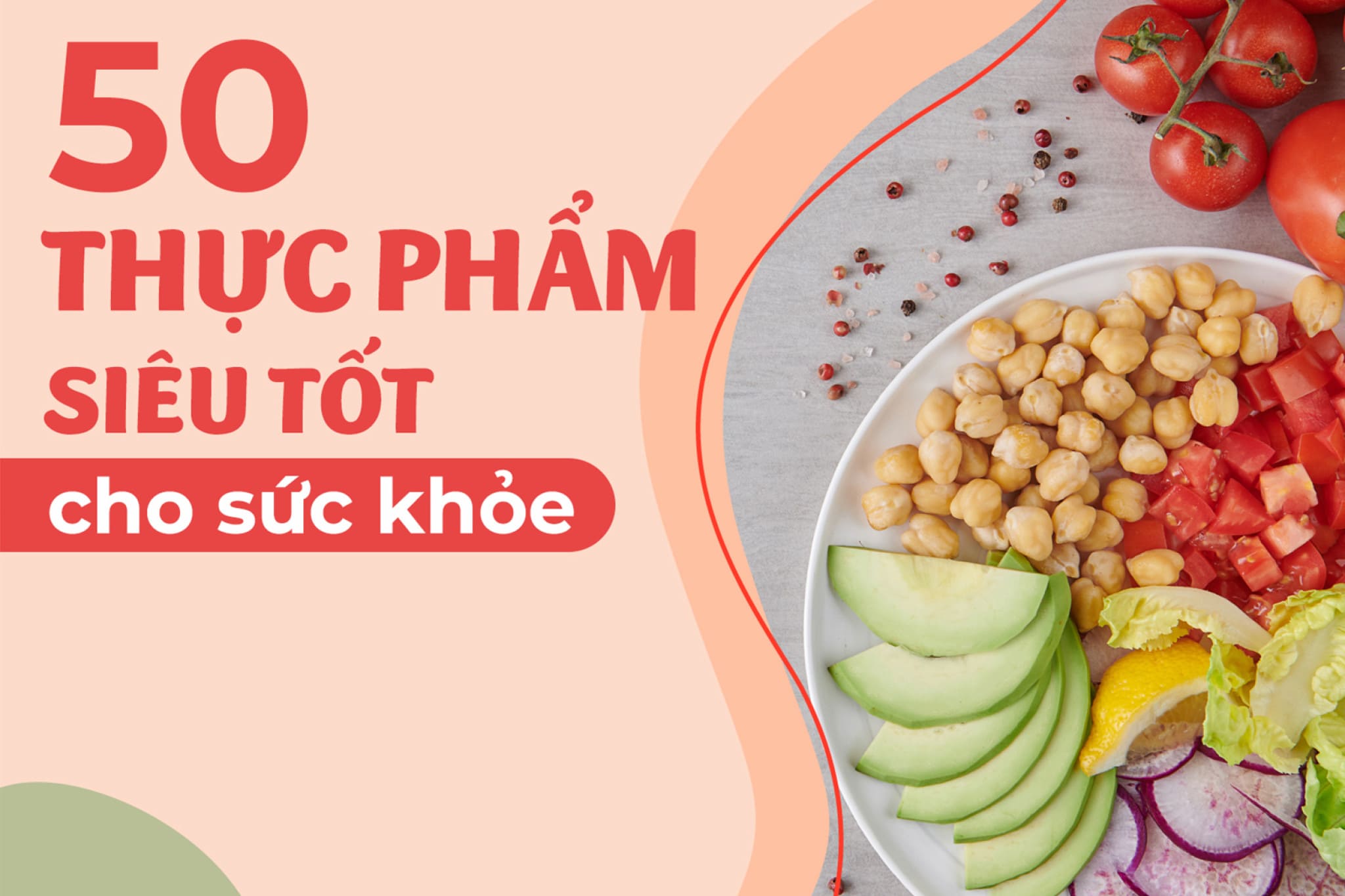 Top 20+ Loại Thực Phẩm Tốt Cho Sức Khỏe & Tăng Sức Đề Kháng