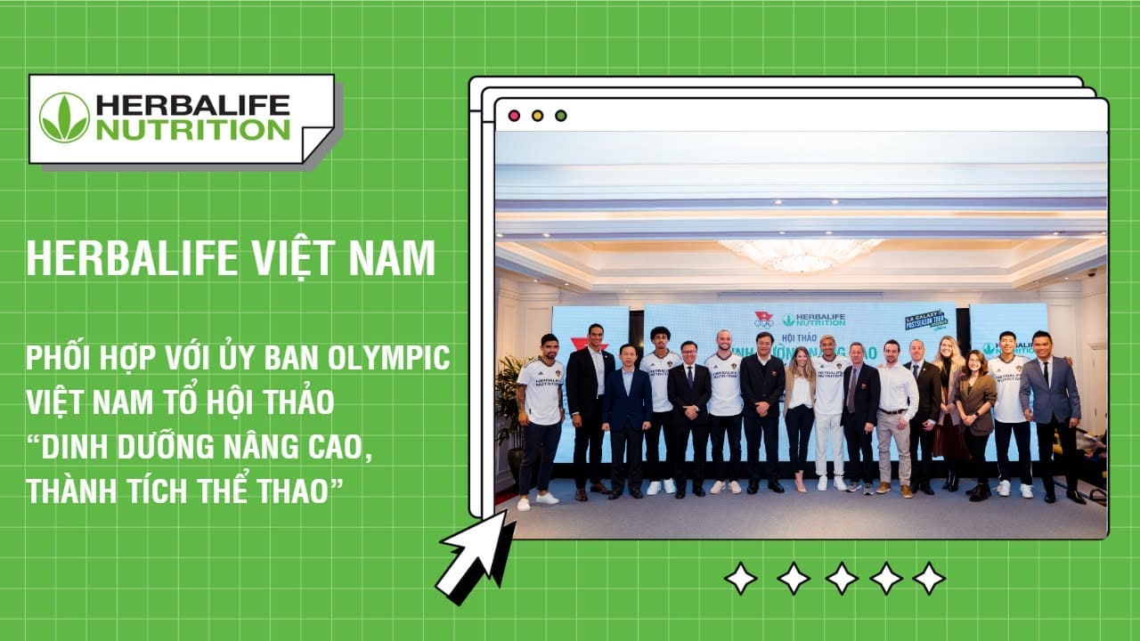 Hội Thảo Herbalife Hướng Dẫn Tham Gia & Sự Kiện 2025