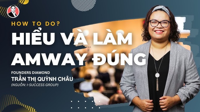 Làm Giàu Với Amway Cơ Hội & Thực Tế Tại Việt Nam 2025