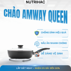 Công dụng của chảo Amway Queen