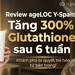Lợi ích khi sử dụng ageLOC Y-SPAN