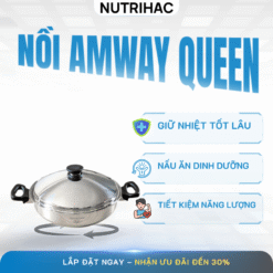 Công dụng của nồi Amway Queen